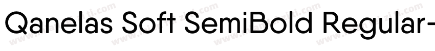 Qanelas Soft SemiBold Regular字体转换
